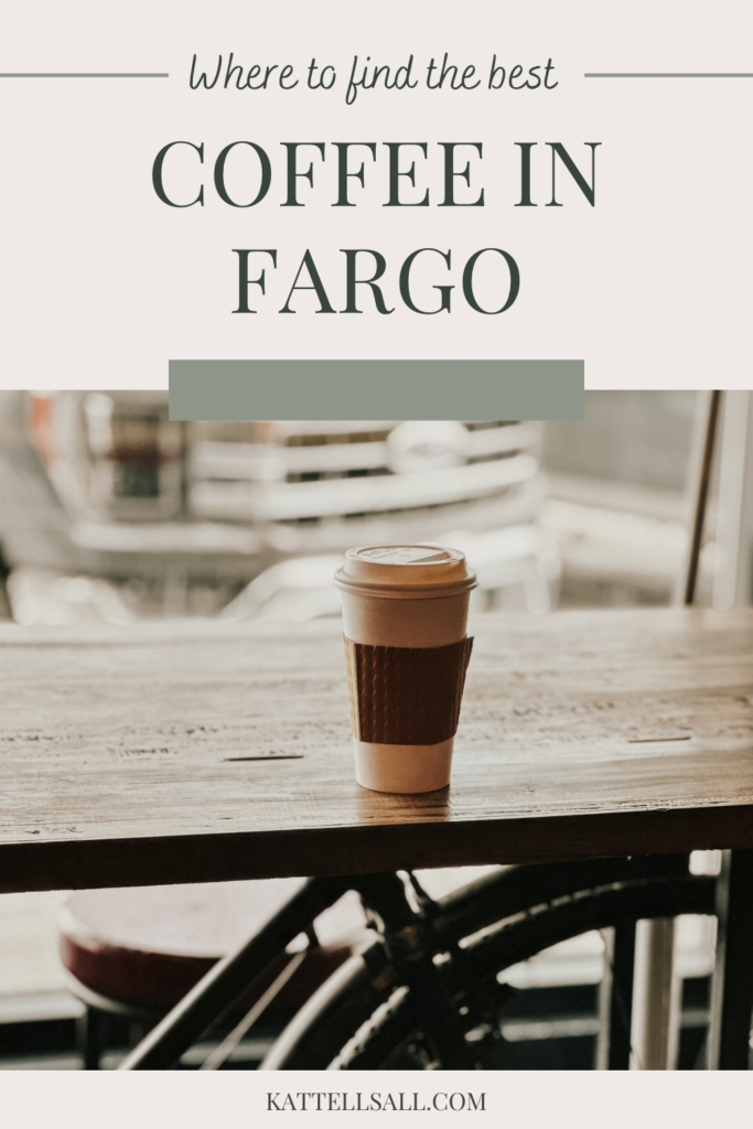 7 Awesome Fargo Coffee Shops Pinterest Pin