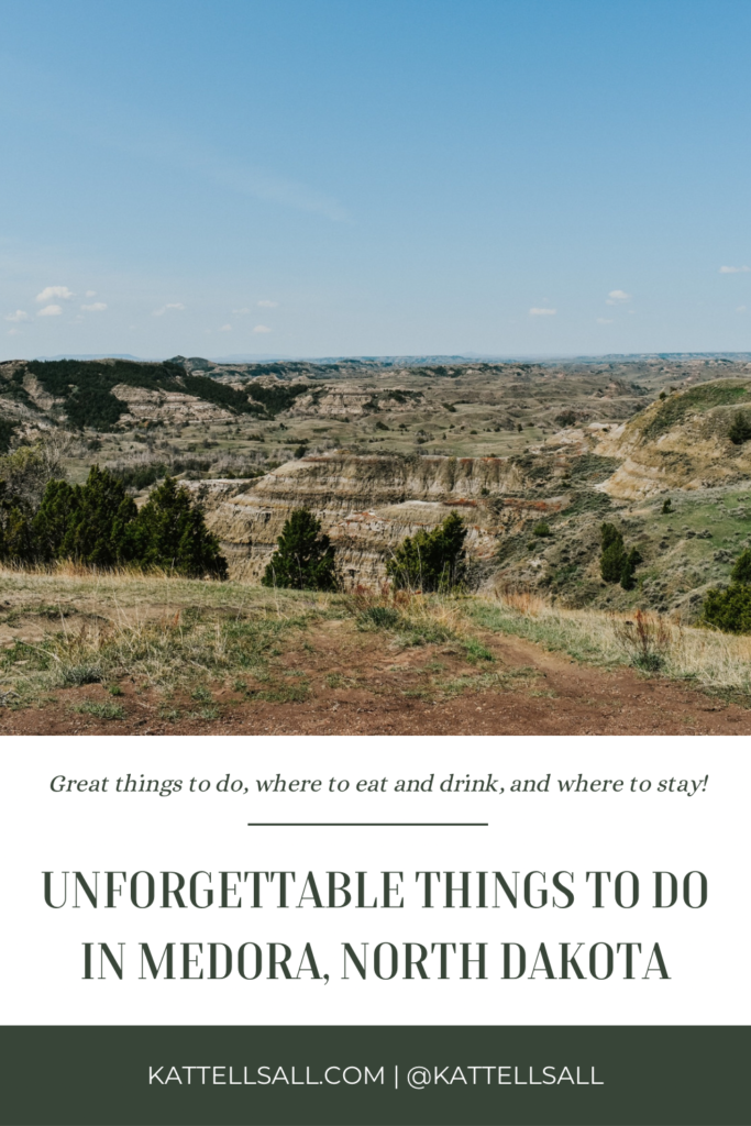 Medora north dakota, North Dakota travel guide, North Dakota road trip, where to stop in North Dakota, where to eat in North Dakota, Theodore Roosevelt National Park, Midwest Travel, Medora Travel Guide